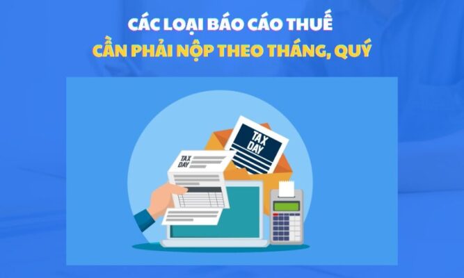 cac loai bao cao thue can nop theo thang quy e1744776160192