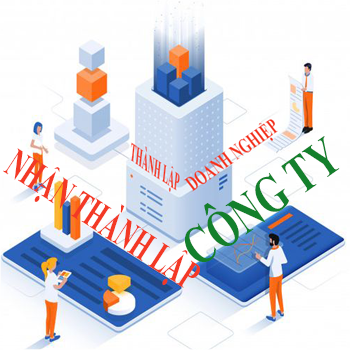 DỊCH VỤ THÀNH LẬP CÔNG TY 6 NHAN THANH LAP CTY