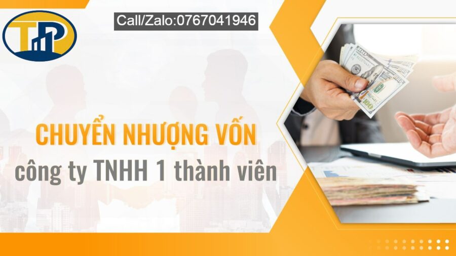 chuyen nhuong von cong ty tnhh 1 thanh vien 1