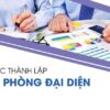 THÀNH LẬP VĂN PHÒNG ĐẠI DIỆN 2 thanh lap van phong dai dien 2 1024x576 1