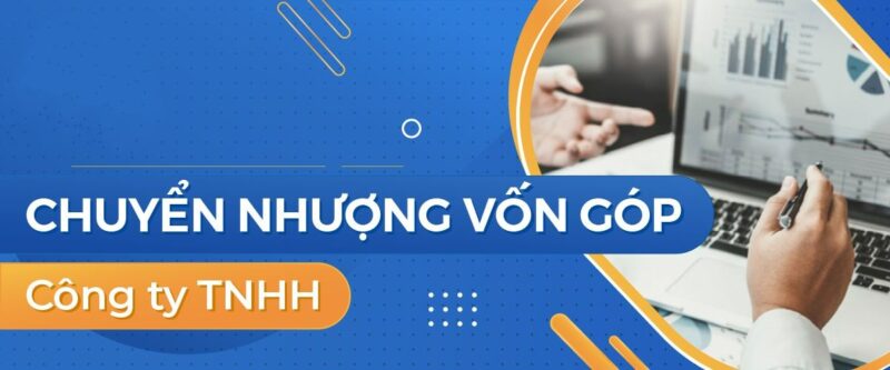 thu tuc chuyen nhuong von gop cong ty tnhh 011